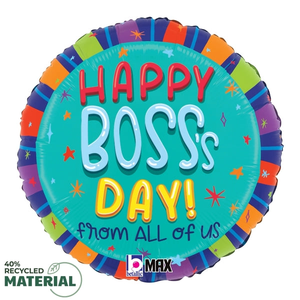 Uninflated 18 Inches MAX Float Round Boss's Day From All Of Us Foil Balloon Manufacturered By Betallic