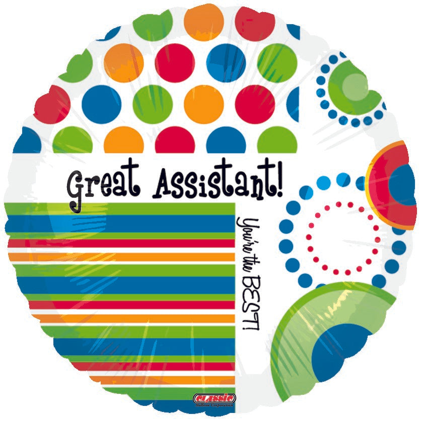 9" Airfill Only Great Assistant You're the Best Balloon