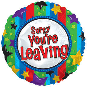 17" Sorry You're Leaving Balloon