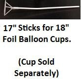 17" Balloon Sticks for 18" Cups (Single Piece) Cup Sold Separate.