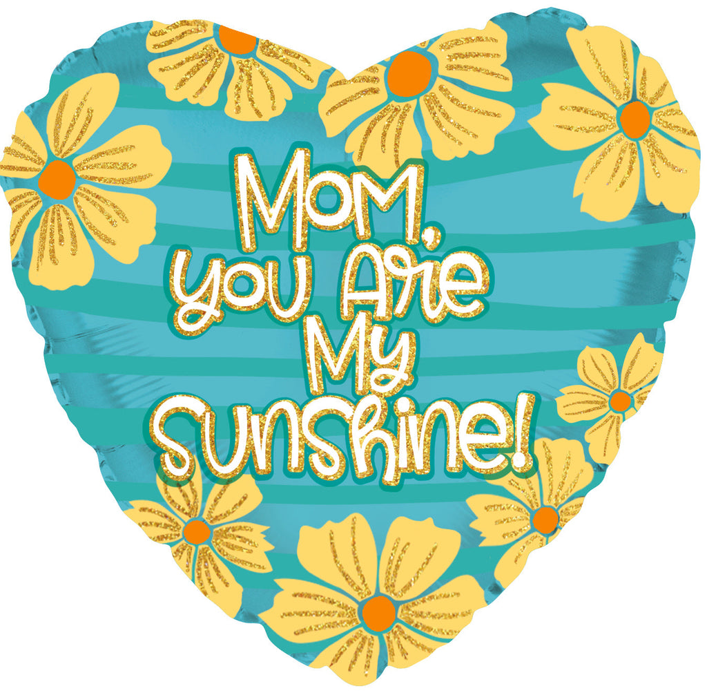 17" Mom You Are Sunshine Foil Balloons