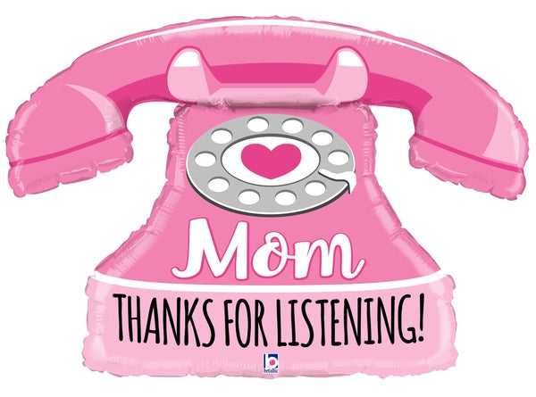 33" Shape Mom Thanks for Listening Phone Foil Balloon