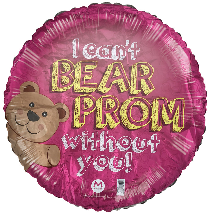 18" I Can't Bear Prom Without You Foil Balloon